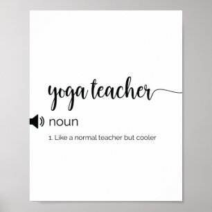 Funny Yoga Teacher-definition Poster