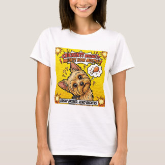Funny Yorkie Chicken Where When How Much  T Shirt