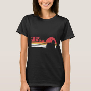 Funny Yorkshire Terrier Yorkie Whisperer Retro T Shirt