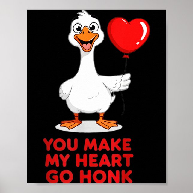 Funny You Make My Heart Go Honk Matching Valentine Poster (Framsidan)
