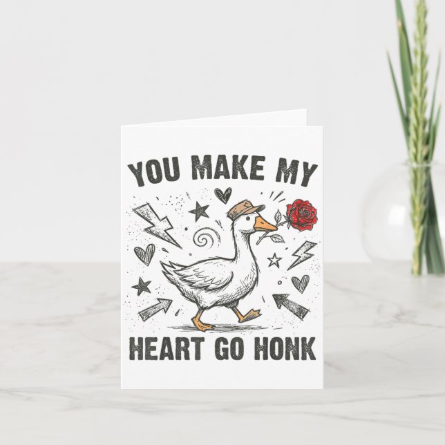 Funny You Make My Heart Go Honk Silly Goose Valent Kort (Framsida)