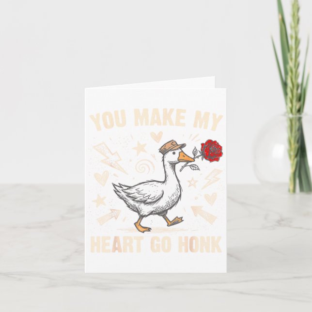 Funny You Make My Heart Go Honk Silly Goose Valent Kort (Framsida)