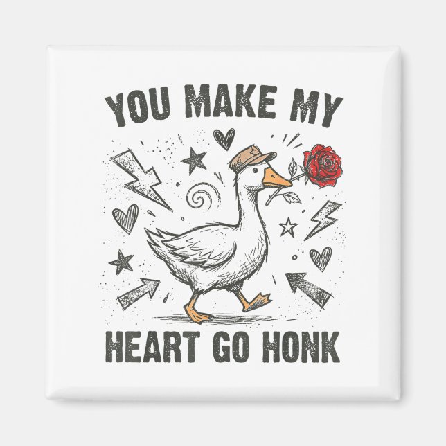 Funny You Make My Heart Go Honk Silly Goose Valent Magnet (Framsidan)