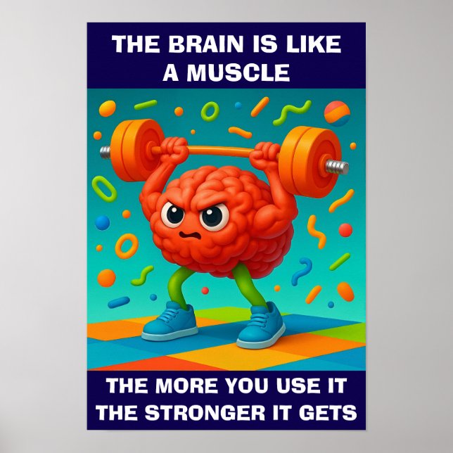 Funny Your Brain Is Like a Muscle Poster (Framsidan)
