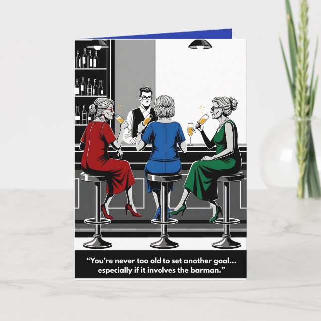 Funny "You're Never Too Old for New Goals" Card Kort (Framsida)