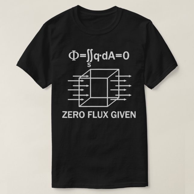 Funny ZeroFluWith Physics-skämtcitattecken Science T Shirt (Design framsida)