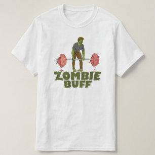 Funny Zombie Buff Weightlifter T Shirt