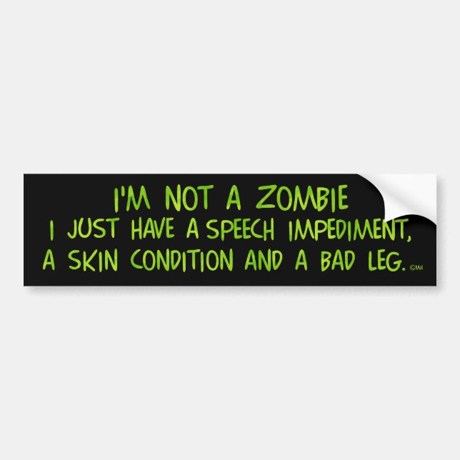 Funny Zombie Inte en Zombie-Grönt Bildekal (Framsidan)