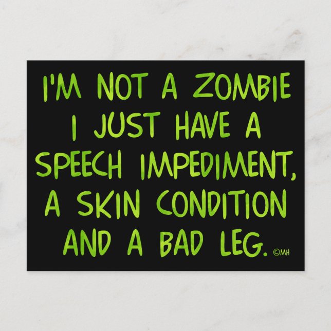 Funny Zombie Inte en Zombie-Grönt Helg Vykort (Framsida)