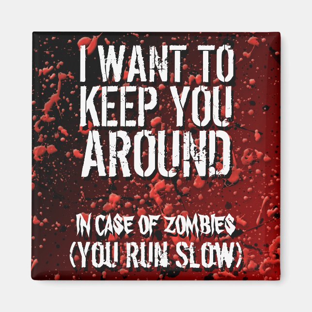 Funny Zombies Apocalypse Humor Magnet (Framsidan)