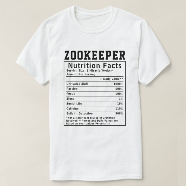 Funny Zookeeper Nutrition Facts Employee T Shirt (Design framsida)