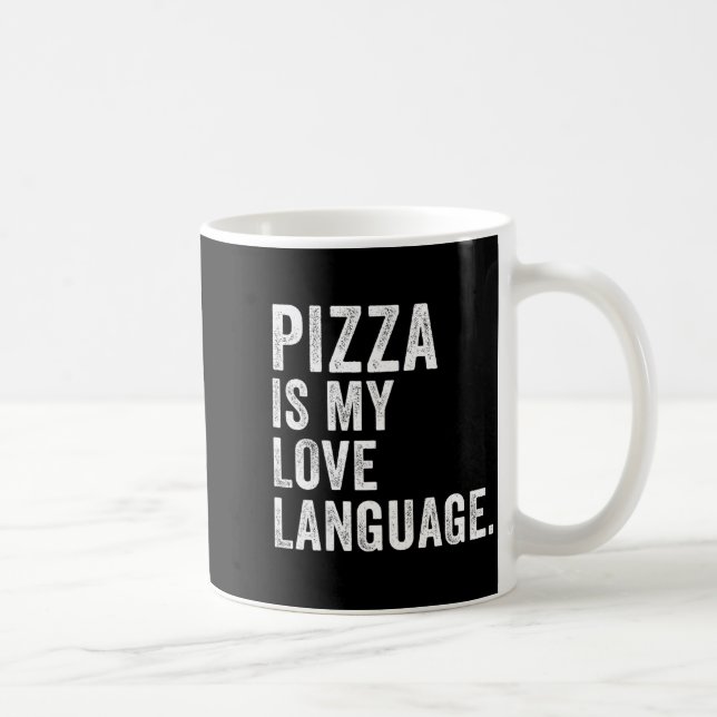 Funny Zza Is My Love Language, Funny Anti Valentin Kaffemugg (Höger)