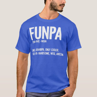 Funpa Definition Fars dag Grandpa Grandfar  T Shirt