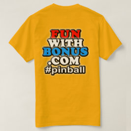FunWithBonus.com beklär fick- #pinball - T-shirt