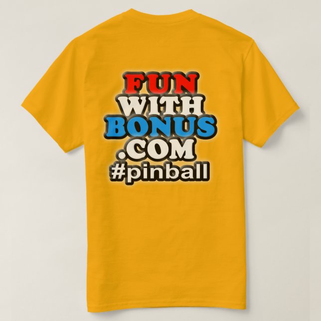 FunWithBonus.com beklär fick- #pinball - T-shirt (Design baksida)
