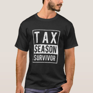 Funy Accountant Tax Season Survivor T Shirt