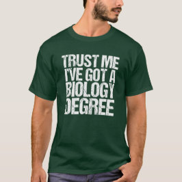 Funy Biology Major Studenten biolog Humor T Shirt