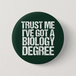 Funy Biology Major Studenten Grönt Biolog Knapp