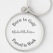 Funy Golf Say Black White Simple Keychain