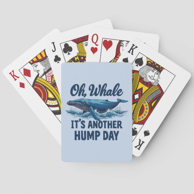 Funy Whale Pun "Oh Whale" Hump Day Design Casinokort (Baksidan)