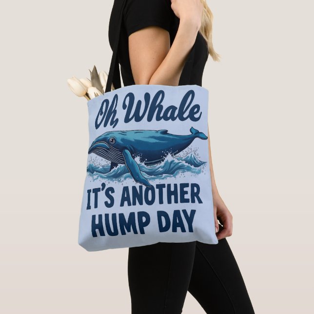 Funy Whale Pun "Oh Whale" Hump Day Design Tygkasse (Närbild)