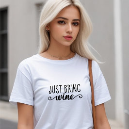 Funy White precis, ta med Vin T Shirt