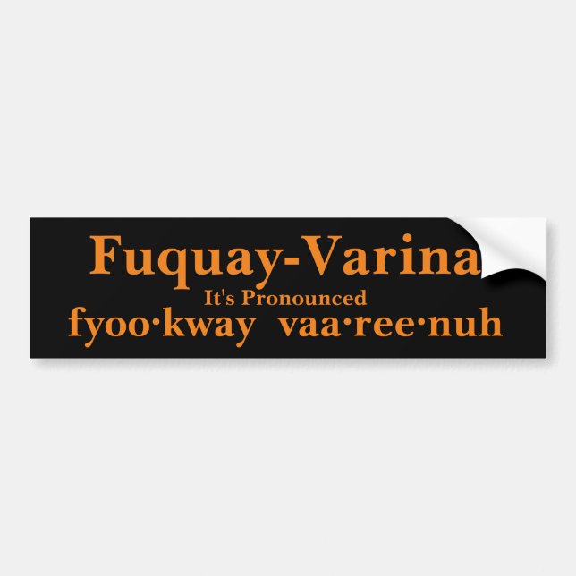 Fuquay-Varina Det är uttalat... Bildekal (Framsidan)