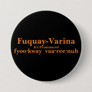 Fuquay-Varina Det är uttalat... Knapp