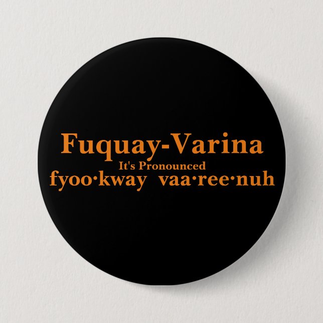 Fuquay-Varina Det är uttalat... Knapp (Framsida)