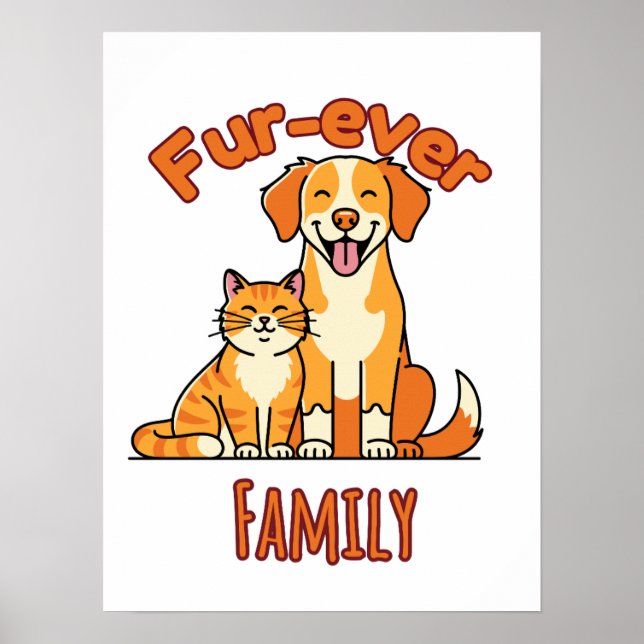 Fur‑ever Family – Cute Cat & Dog Poster (Framsidan)