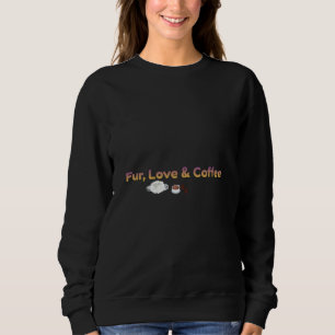 Fur Love & Coffee Mysig Hoodie för husdjursälskare T Shirt