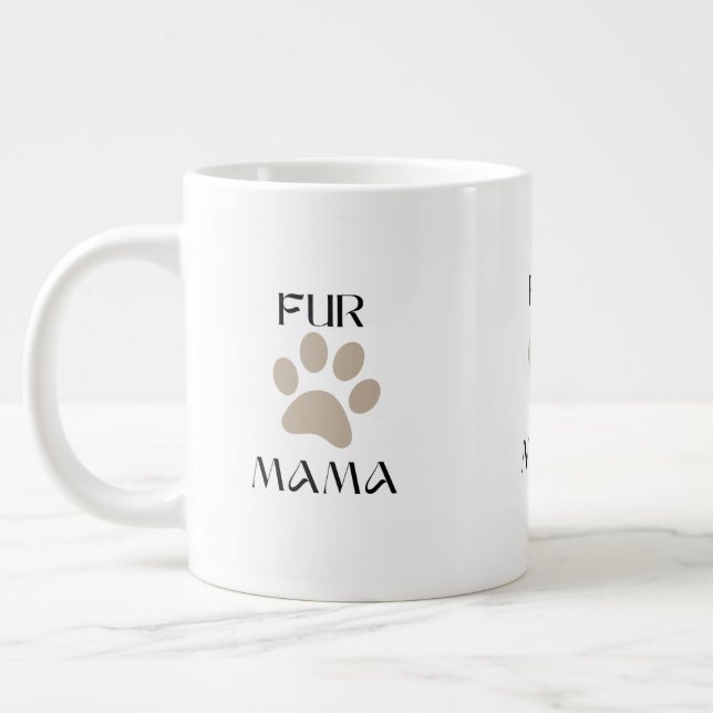 Fur Mama, Pet Lover Mother’s Day & Birthday Jumbo Mugg (Vänster)
