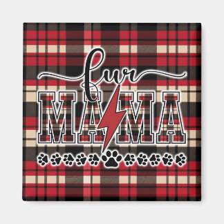 Fur Mama Plaid Magnet