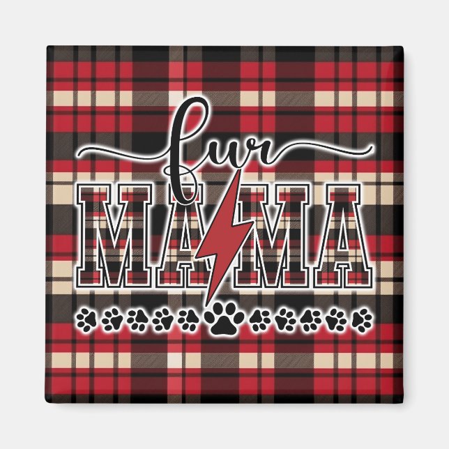 Fur Mama Plaid Magnet (Framsidan)