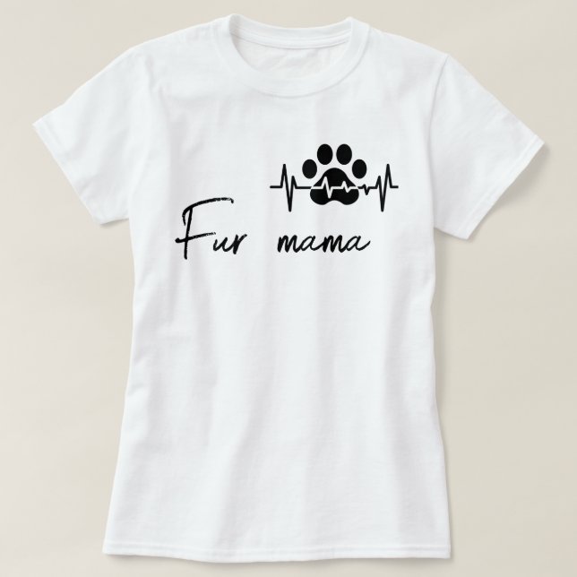 Fur mamma t shirt (Design framsida)