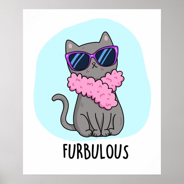Furbulent Funny Elegant Cat Pun Poster (Framsidan)