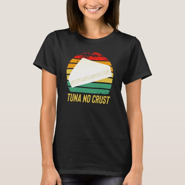 Furious Tuna No Crust Fast Car Quote T Shirt (Framsida)