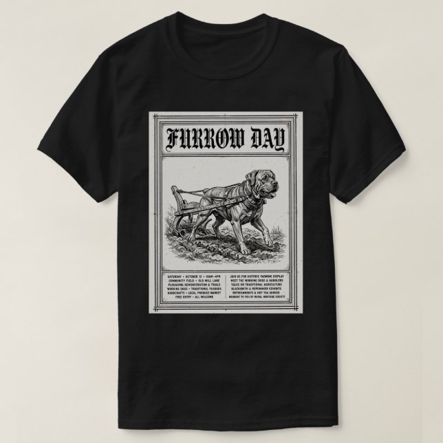 Furrow Day Hundtröja T Shirt (Design framsida)