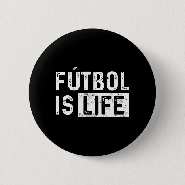 Futbol är Life Football Älskare-Roligten Knapp (Framsida)