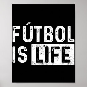 Futbol är Life Football Älskare-Roligten Poster