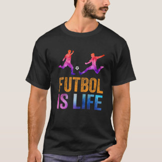 Futbol är Life Football Älskare Soccer Funny Färg  T Shirt