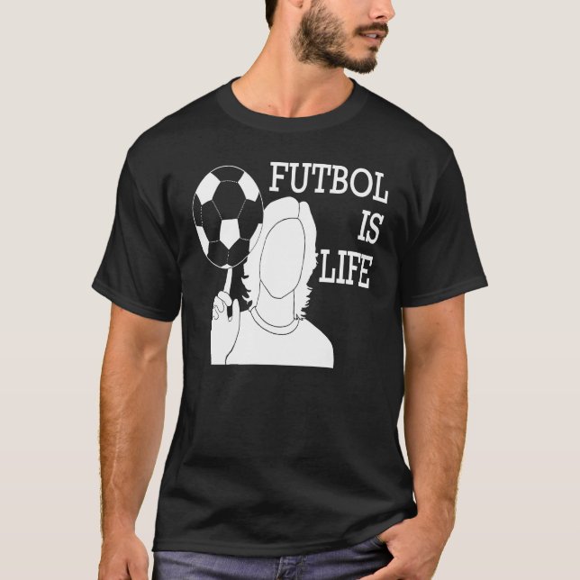 Futbol Is Life T Shirt (Framsida)
