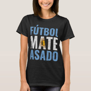 Futbol Mate Asado, Argentina T Shirt