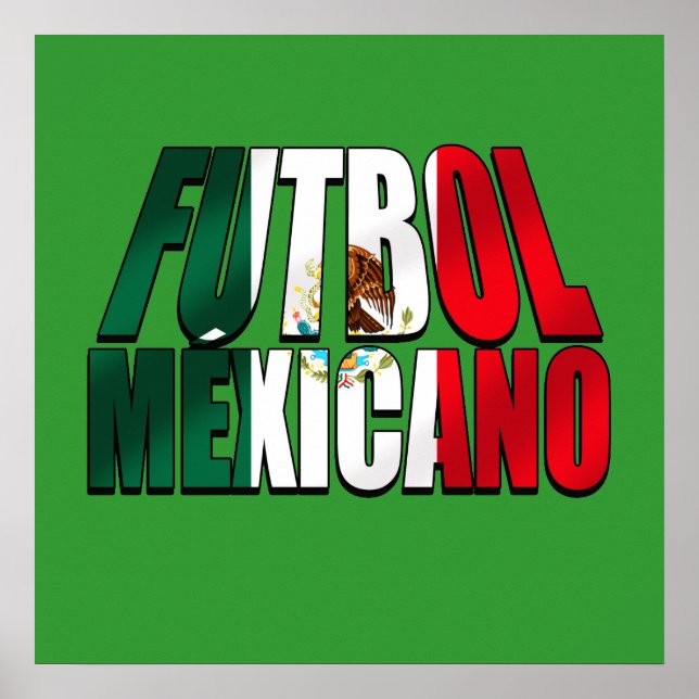 Futbol Mexiicano - Ocer älskare Mexico flagga logo Poster (Framsidan)