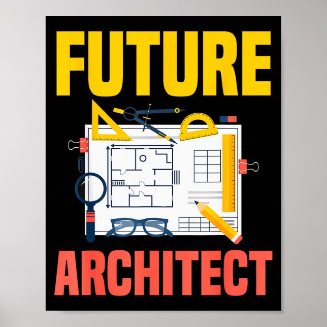 Future Architect Funny Architecture Architect  Poster (Framsidan)