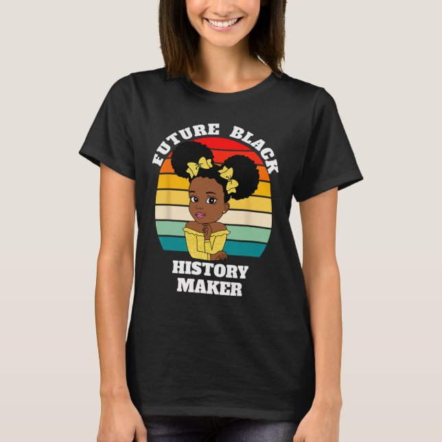 Future Black History Maker Juneteelfte Hbcu Afro G T Shirt (Framsida)