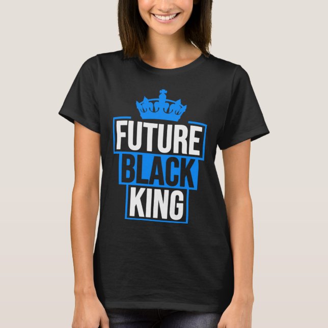 Future Black King African American Black Empowerme T Shirt (Framsida)