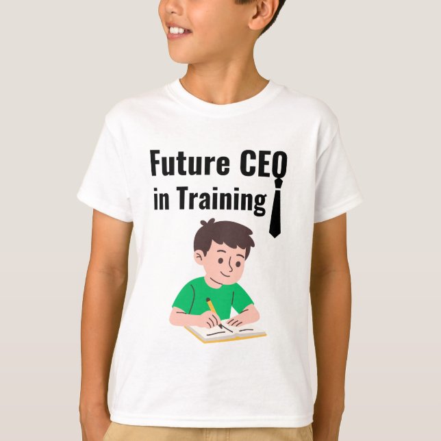 Future CEO in Training Motivational Kids Shirt T (Framsida)