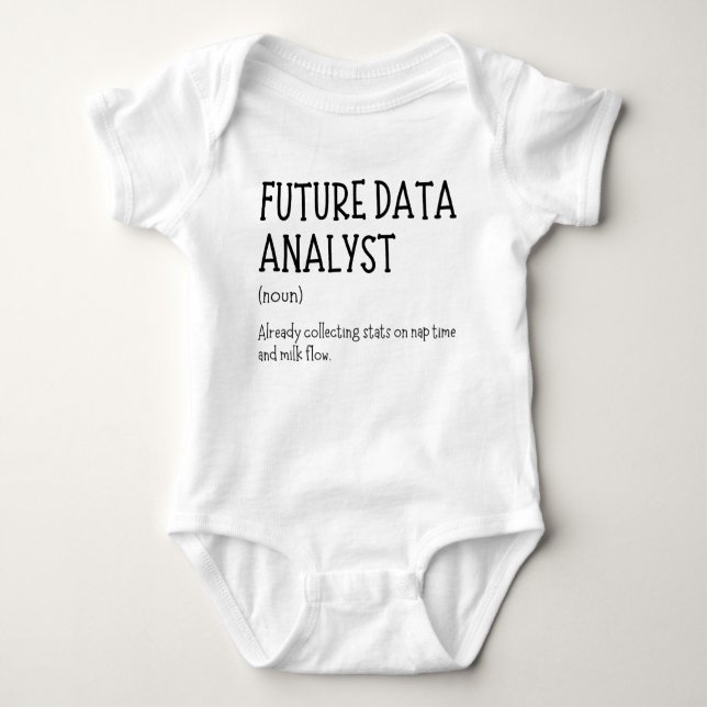Future Data Analyst Funny Data Baby Saying T Shirt (Framsida)