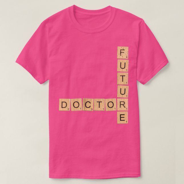 Future Doctor 16 T Shirt (Design framsida)